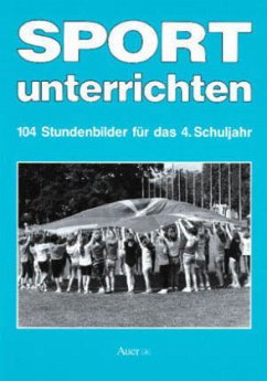 Cover 104 Stundenbilder für das 4. Schuljahr / Sport unterrichten