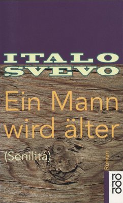 Ein Mann wird älter - Svevo, Italo