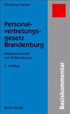 Personalvertretungsgesetz Brandenburg - Hamer, Wolfgang Personalvertretungsgesetz Brandenburg - Hamer, Wolfgang