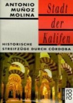 Stadt der Kalifen - Munoz Molina, Antonio