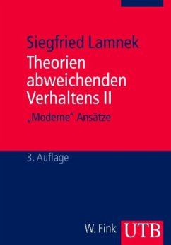 Theorien abweichenden Verhaltens - Lamnek, Siegfried
