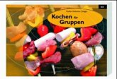 Kochen für Gruppen