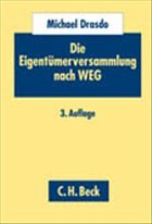 Die Eigentümerversammlung nach WEG - Drasdo, Michael