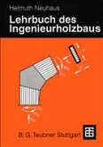 Lehrbuch des Ingenieurholzbaus