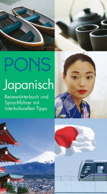 Japanisch. Reisewörterbuch und Sprachführer mit interkulturellen Tipps. - Fumiko Kimura-Hoffmeister, Gerhard Hoffmeister