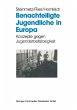 Benachteiligte Jugendliche in Europa - Bild 1
