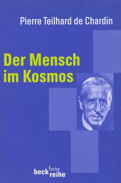 Der Mensch im Kosmos - Teilhard de Chardin, Pierre