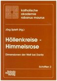 Höllenkreis - Himmelsrose