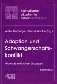 Adoption und Schwangerschaftskonflikt