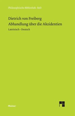 Abhandlung über die Akzidenzien - Dietrich von Freiberg