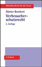 Verbraucherschutzrecht - Borchert, Günter