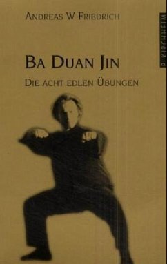 Qi Gong Ba Duan Jin - Friedrich, Andreas W