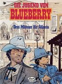 Blueberry 31 Die Jugend (8) / Leutnant Blueberry Bd.31, Tl.8