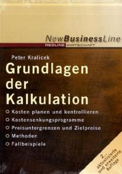 Grundlagen der Kalkulation - Kralicek, Peter