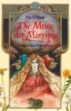 Die Meute der Morrigan - O'Shea, Pat