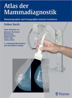 Atlas der Mammadiagnostik - Barth, Volker Atlas der Mammadiagnostik - Barth, Volker