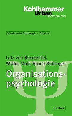 Organisationspsychologie - Rosenstiel, Lutz von;Molt, Walter;Rüttinger, Bruno