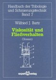 Viskosität und Fließverhalten