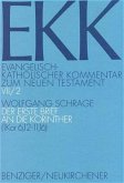 Der erste Brief an die Korinther / Evangelisch-Katholischer Kommentar zum Neuen Testament (EKK) Bd.7/2, Tl.2