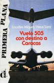 Vuelo 505 con destino a Caracas