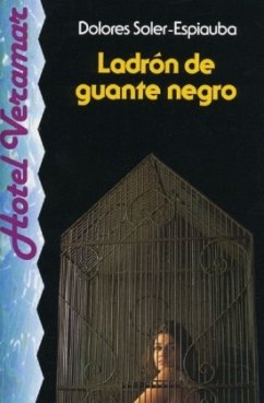 Ladron de guante negro - Soler-Espiauba, Dolores