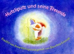 Cover Hutzliputz und seine Freunde