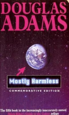 Mostly Harmless\Einmal Rupert und zurück, englische Ausgabe - Adams, Douglas