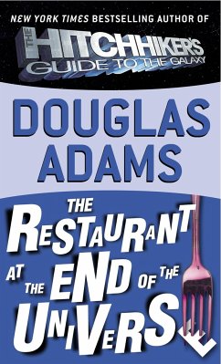 The Restaurant at the End of the Universe - Adams, Douglas