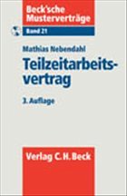 Teilzeitarbeitsvertrag, m. CD-ROM - Nebendahl, Mathias