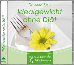 Idealgewicht ohne Diät, 1 CD-Audio - Stein, Arnd