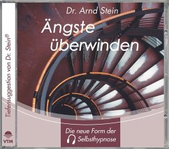 Ängste überwinden, 1 CD-Audio - Stein, Arnd