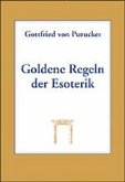 Goldene Regeln der Esoterik