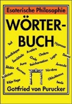 Esoterische Philosophie - Wörterbuch - Purucker, Gottfried von