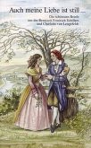 Auch meine Liebe ist still Auch meine Liebe ist still