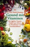 Gesund mit Vitaminen