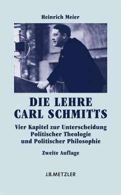 Die Lehre Carl Schmitts - Meier, Heinrich