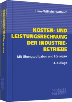 Kosten- und Leistungsrechnung der Industriebetriebe - Witthoff, Hans-Wilhelm