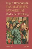 Das Matthäus-Evangelium