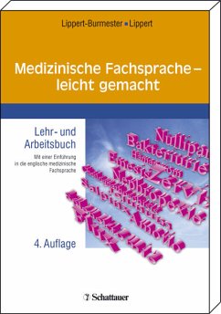 Medizinische Fachsprache - leicht gemacht - Lippert-Burmester, Wunna / Lippert, Herbert