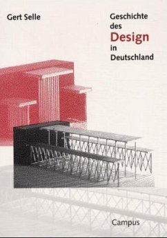 Geschichte des Design in Deutschland - Selle, Gert
