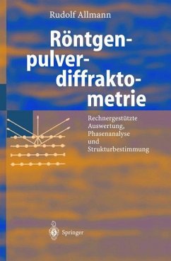 Röntgen-Pulverdiffraktometrie - Allmann, Rudolf;Kern, Arnt