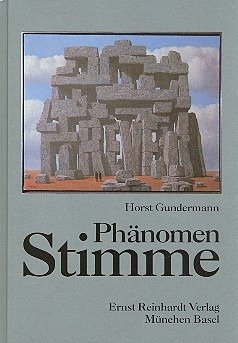 Phänomen Stimme