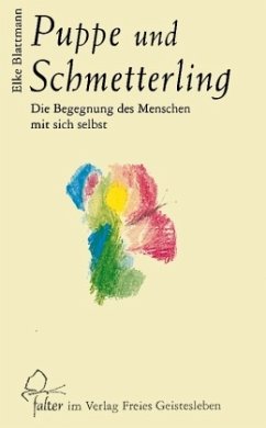 Puppe und Schmetterling - Blattmann, Elke