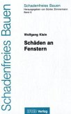 Schäden an Fenstern Schäden an Fenstern