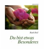 Du bist etwas Besonderes