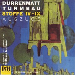 Turmbau, Stoffe IV-IX - Dürrenmatt, Friedrich