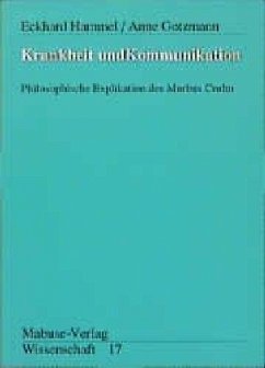 Krankheit und Kommunikation - Hammel, Eckhard;Gotzmann, Anne