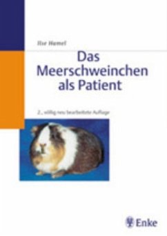 Das Meerschweinchen als Patient - Hamel, Ilse