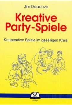 Kreative Party-Spiele - Deacove, Jim