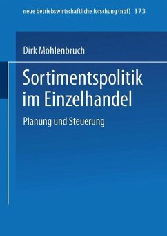 Sortimentspolitik im Einzelhandel - Möhlenbruch, Dirk